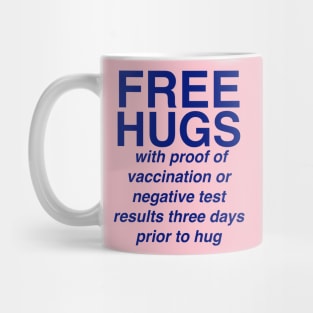 FREE HUGS Mug